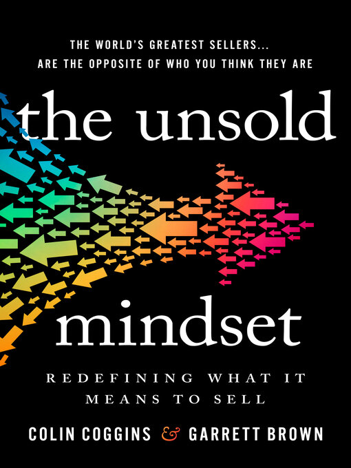 Title details for The Unsold Mindset by Colin Coggins - Available